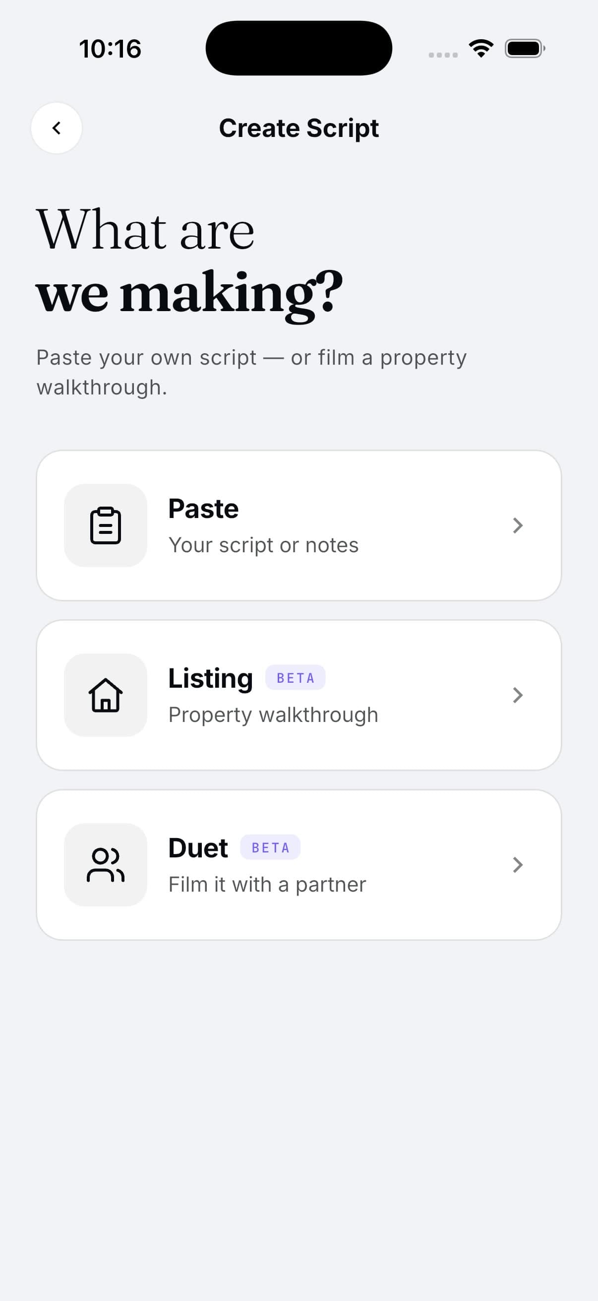The Create Script screen: paste your own, film a listing, or make a duet.